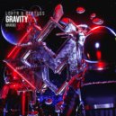 LGHTR & Bertuss - Gravity