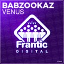 BabzookaZ - Venus (Radio Edit)