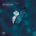 Sam Allan & Nino Lucarelli - Find A Better Way