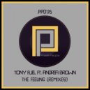 Tony Fuel Ft. Andrea Brown - The Feeling (22 Weeks Remix)
