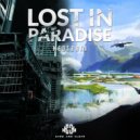 Medtraxx - Lost In Paradise