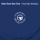 Next Door But One - From My Window (Goosebump Extended Dub)