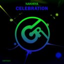 NAKHIYA - Celebration (Original Mix)