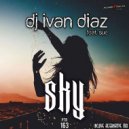 DJ Ivan Diaz Feat. Sue - Sky