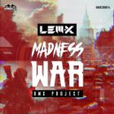 Lem-X - Madness War