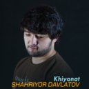 Shahriyor Davlatov - Ey kosh