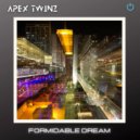 APEX TWINZ - Formidable dream