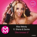 Miss Melody & Shena & Devine & Michael Mendoza - She knows it (feat. Shena & Devine) (Michael Mendoza Remix)