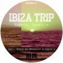 Gabriel Carrillo & Chris J - Ibiza Trip (Chris J Remix)
