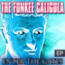 The Funkee Caligula - Trapped In A Cave