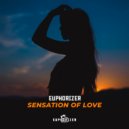Euphorizer - Sensation Of Love