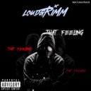 LoudGRIMM - That Feeling