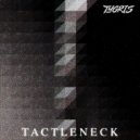 Tygris & ZONE Drums - Tactleneck (feat. ZONE Drums)