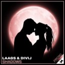 Laags & DiVij - Shadows