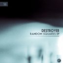 Destroyer - Tension Is Rising