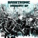 Basetronic - Hardcore Hustle