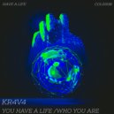 KR4V4 - Who You Are (Original Mix)