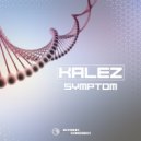 Kalez - Symptom (Original Mix)