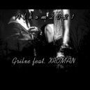 Grilxe & XROMAN - Krazy mamba ()