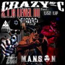 CrazyMF-C & King KIP - S.T.G Level III (feat. King KIP)