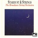 The Broadway String Orchestra - Mighty Like A Rose