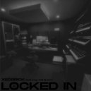 Xedgrick & Yng Blikky - Locked In (feat. Yng Blikky)