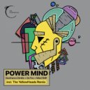 Gianfranco Dimilto & De Feo & Mikel SMR - Power Mind (The YellowHeads Remix)