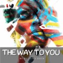 MD Dj & Lara Green - The Way To You (feat. Lara Green)