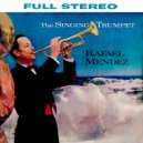 Rafael Méndez - I Surrender Dear