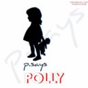 P.Says - Polly