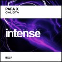 Para X - Calista (Original Mix)