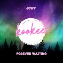 Jowy - Forever Waiting