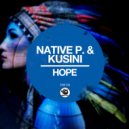 Native P., Kusini - Hope