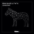Remi Blaze & J*M*A - Sundown
