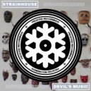 Strainhouse - Devil's Music
