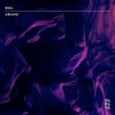 RNG - Uranio (Original Mix)