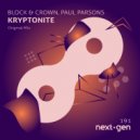 Block & Crown, Paul Parsons - Kryptonite