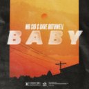 Mr. Sid & Dave Ruthwell - Baby