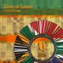 Camblom Subaria - It's a Feeling