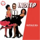 Indeep - Buffalo Bill (Erick B Soulful Mix)