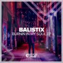 Balistix - Keep Your Body Moving