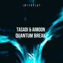Tasadi, Aimoon - Quantum Break