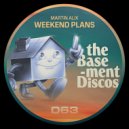 Martin Alix - Weekend Plans (Tomaas All Remix)