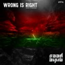 Saad Ayub - Wrong Is Right