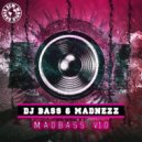 DJ Bass & Madnezz - MadBass