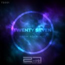 Maxim Aqualight - Twenty Seven
