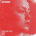 Matroda - High on You