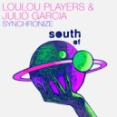 LouLou Players & Julio Garcia - Synchronize
