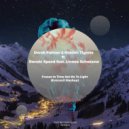 Derek Palmer & Hidden Tigress ft. Ronski Speed feat. Linnea Schossow - Frozen In Time Set Me To Light (EvoLexX Mashup)