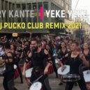 Mory Kante - Yeke Yeke (Dj Pucko Club Remix 2021)